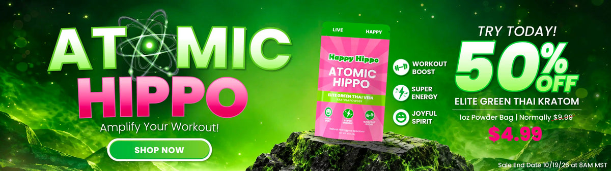 Atomic Hippo - Green Thai Kratom 50% Off Sale
