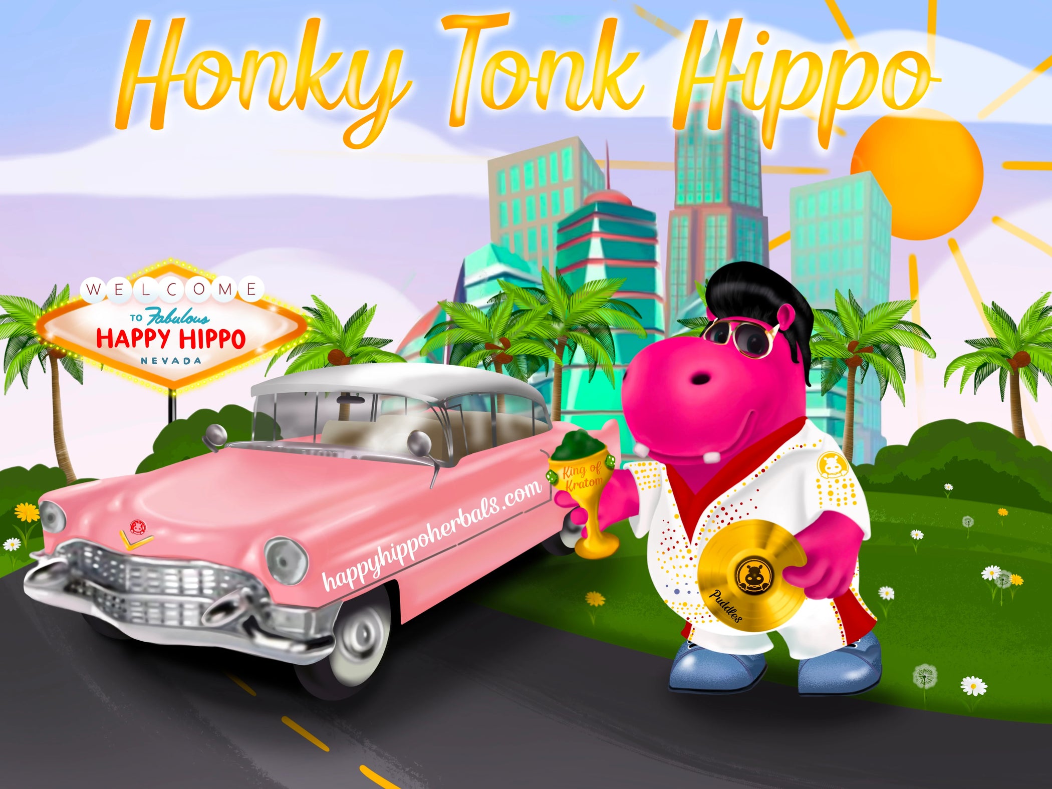 Graphic Designed image depicting Puddles the Hippo wearing a rhinstone jumpsuit, looking like Elvis and standing next to a pink cadillac. Puddles holds a gold record in one hand, and a cup of kratom powder in the other!
