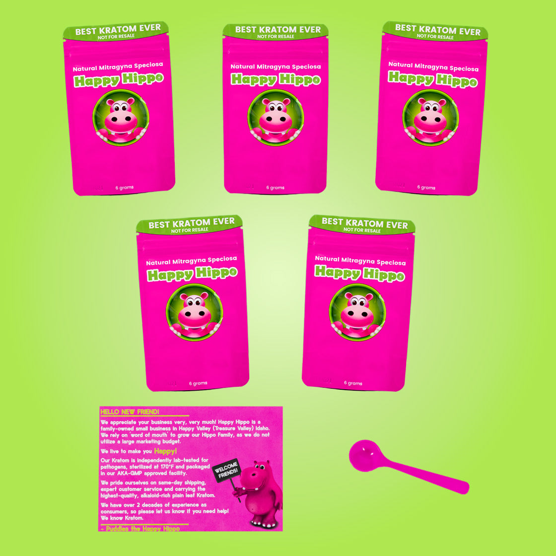 Product image of 5 randomized 6-gram resealable packets of Happy Hippo brand Kratom Powders, as well as a 1-gram little pink measuring scoop.